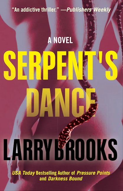 Book cover image for Serpent's Dance ISBN: 9781620454572